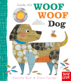 Look, it's Woof Woof Dog by Clare Youngs, Camilla Reid, 9798887770031