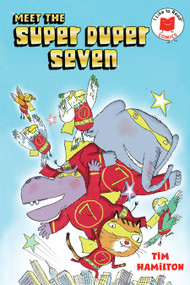 Meet the Super Duper Seven - 9780823451807 by Tim Hamilton, 9780823451807