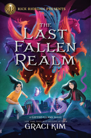 Rick Riordan Presents: The Last Fallen Realm-A Gifted Clans Novel - 9781368073165 by Graci Kim, 9781368073165