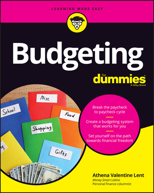 Budgeting For Dummies by Athena Valentine Lent, 9781119985143