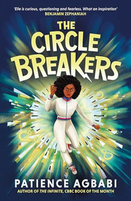 The Circle Breakers by Patience Agbabi, 9781838855796