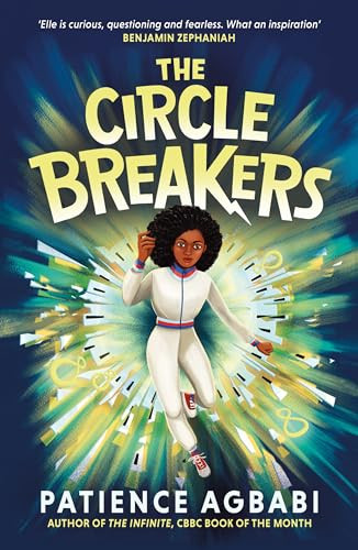 The Circle Breakers by Patience Agbabi, 9781838855796