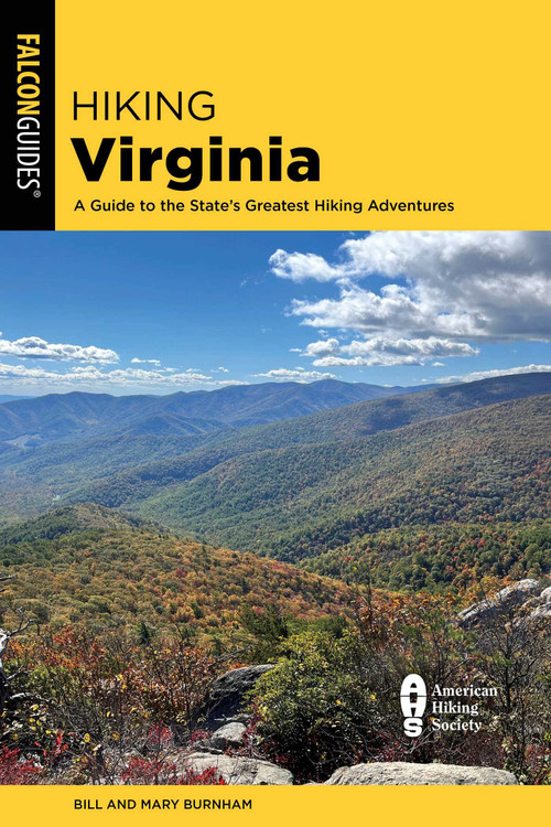 Hiking Virginia - 9781493075652 by Bill Burnham, Mary Burnham, 9781493075652