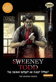 Sweeney Todd The Graphic Novel: Original Text (The Demon Barber of Fleet Street) by Sean Michael Wilson, Declan Shalvey, Jason Cardy, Kat Nicholson, Clive Bryant, 9781907127090