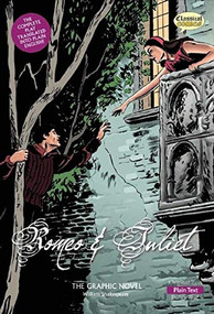 Romeo and Juliet The Graphic Novel: Plain Text by John McDonald, Will Volley, Jim Devlin, Nigel Dobbyn, Clive Bryant, 9781906332624