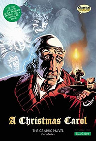 A Christmas Carol The Graphic Novel: Quick Text by Charles Dickens, 9781906332525