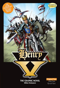 Henry V The Graphic Novel: Original Text by William Shakespeare, 9781906332419