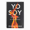 Yo soy (El Dios que te transforma) (Spanish Edition) by Miguel Núñez, 9781087739236