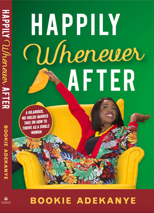 Happily Whenever After by Bookie Adekanye, 9781594527340