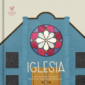 La iglesia (Spanish Edition) by Devon Provencher, 9781087764771
