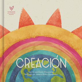 Creación (Spanish Edition) by Devon Provencher, Jessica Robyn Provencher, 9781087764795