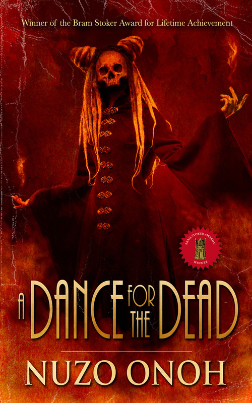 A Dance For the Dead by Nuzo Onoh, 9781639510825