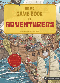 The Big Game book of Adventurers by Joan Subirana, Joan Subirana, 9788418664281