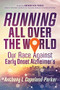Running All over the World by Anthony L. Copeland-Parker, 9781636980300