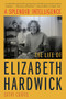 A Splendid Intelligence (The Life of Elizabeth Hardwick) - 9781324052081 by Cathy Curtis, 9781324052081