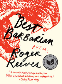 Best Barbarian (Poems) - 9781324064459 by Roger Reeves, 9781324064459