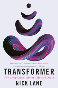 Transformer (The Deep Chemistry of Life and Death) - 9781324064503 by Nick Lane, 9781324064503
