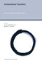 Computational Psychiatry (New Perspectives on Mental Illness) by A. David Redish, Joshua A. Gordon, 9780262546676