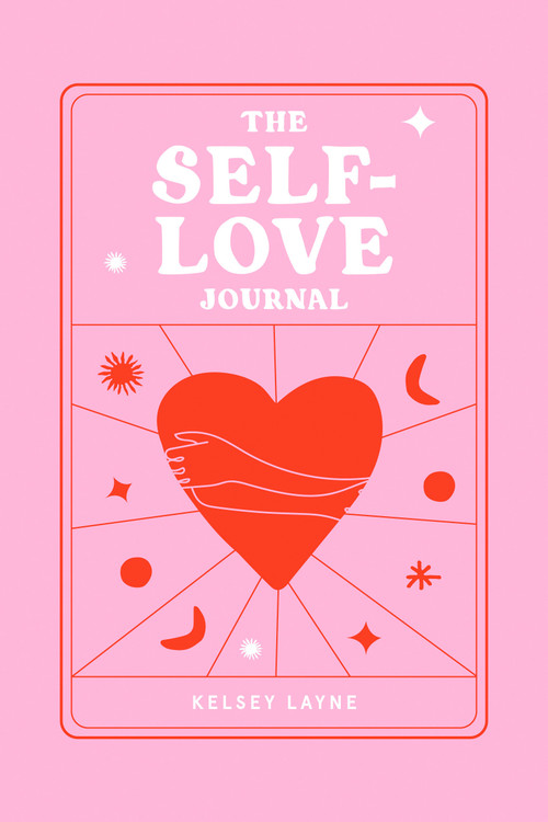 The Self-Love Journal by Kelsey Layne, 9780593543603