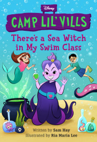 There's a Sea Witch in My Swim Class by Sam Hay, Ria Maria Lee, 9781368084628