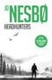 Headhunters (Spanish Edition) by Jo Nesbo, 9788466364058
