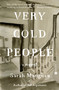 Very Cold People (A Novel) - 9780593241240 by Sarah Manguso, 9780593241240
