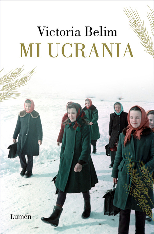 Mi Ucrania / The Rooster House: My Ukrainian Family Story, A Memoir (Spanish Edition) by Victoria Belim, 9788426424136