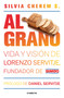 Bimbo. Al grano / From the Grain (Spanish Edition) by Silvia Cherem, Daniel Servitje, 9786073821827
