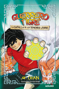 La batalla de los demonios zorro / War of the Fox Demons (Spanish Edition) by M. Chan, 9788427225114