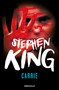 Carrie (Spanish Edition) by Stephen King, 9788497595698