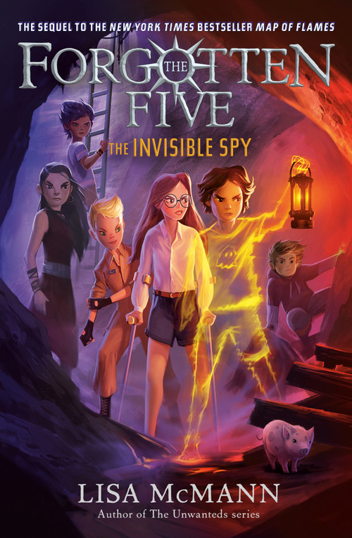 The Invisible Spy (The Forgotten Five, Book 2) - 9780593325445 by Lisa McMann, 9780593325445