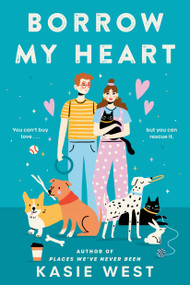 Borrow My Heart by Kasie West, 9780593643259