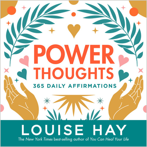 Power Thoughts (365 Daily Affirmations) by Louise Hay, 9781401974053