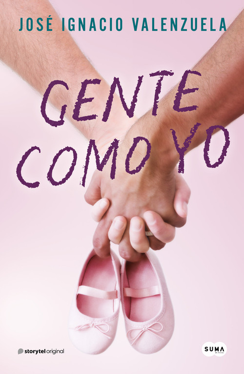 Gente como yo / People Like Me (Spanish Edition) by José Ignacio Valenzuela, 9781644737644