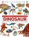 Our World in Pictures The Dinosaur Book by DK, 9780744081473