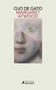 Ojo de Gato / Cats Eye (Spanish Edition) by Margaret Atwood, 9788418107580