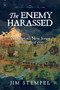 The Enemy Harassed (Washington's New Jersey Campaign of 1777) by Jim Stempel, 9781637586150