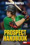 Baseball America 2023 Prospect Handbook by The Editors at Baseball America, 9781735548296