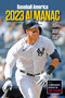 Baseball America 2023 Almanac by The Editors of Baseball America, 9798986957302