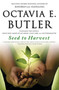 Seed to Harvest by Octavia E. Butler, 9780446698900