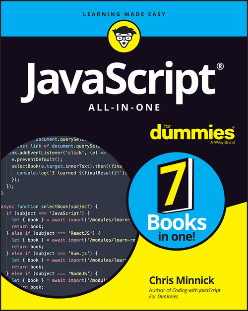 JavaScript All-in-One For Dummies by Chris Minnick, 9781119906834