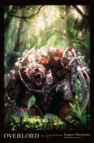 Overlord, Vol. 15 (light novel) (The Half-Elf Demigod Part I) by Kugane Maruyama, so-bin, Andrew Cunningham, 9781975360566