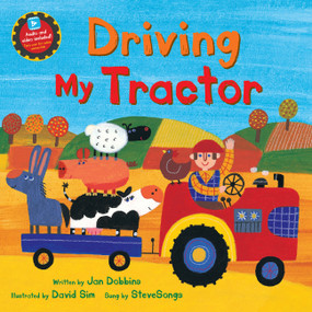 Driving My Tractor - 9781646868551 by Jan Dobbins, David Sim, SteveSongs, 9781646868551