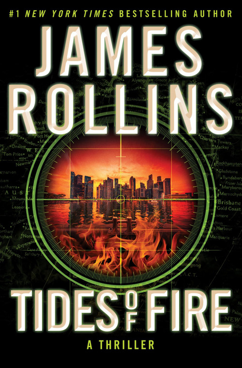 Tides of Fire (A Sigma Force Novel) by James Rollins, 9780062893079