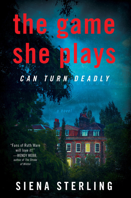 The Game She Plays (A Novel) by Siena Sterling, 9780063161849