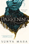 The Darkening - 9780358749714 by Sunya Mara, 9780358749714