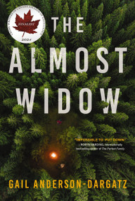 The Almost Widow (A Novel) by Gail Anderson-Dargatz, 9781443464482