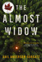 The Almost Widow (A Novel) by Gail Anderson-Dargatz, 9781443464482