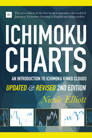 Ichimoku Charts (An Introduction to Ichimoku Kinko Clouds) by Nicole Elliott, 9780857196088
