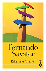 Ética para Amador (Spanish Edition) by Fernando Savater, 9786077474432